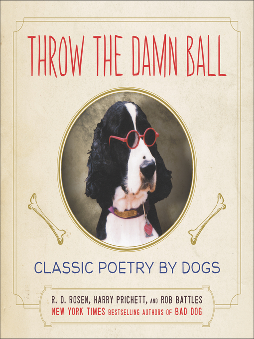 Title details for Throw the Damn Ball by R. D. Rosen - Available
